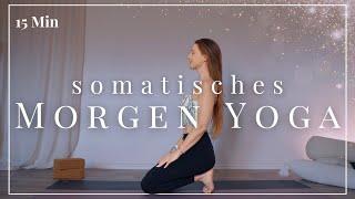 Somatisches Morgen Yoga 15 Min Löse Verspannungen in Hüften und Wirbelsäule