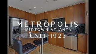 Tour Metropolis Condos | Unit 1923 | Midtown Atlanta | Above Atlanta Realty