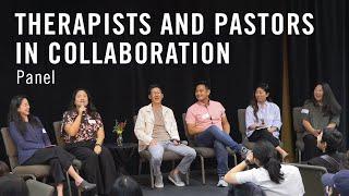 Panel | Therapists and Pastors in Collaboration