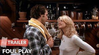 Foul Play (1978) Trailer | Goldie Hawn | Chevy Chase