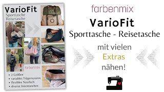 DIY Sport- und Reisetasche nähen | VarioFit Tasche | Schritt-für-Schritt Anleitung