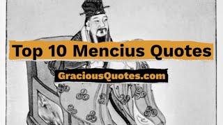 Top 10 Mencius Quotes - Gracious Quotes