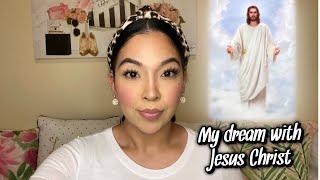 I saw Jesus Christ in a dream