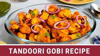 Tandoori Gobi  Recipe | Tandoori gobhi |Tandoori Cauliflower | Lowcarbdiet || Palates Desire