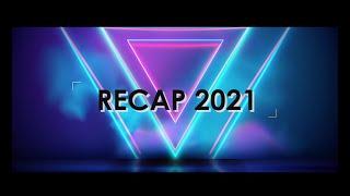 2021 Recap Videos by REEL STUDIO