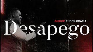 Desapego | Bishop Ruddy Gracia