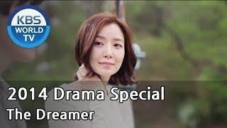 The Dreamer | 꿈꾸는 남자 [2014 Drama  Special / ENG / 2014.06.13]