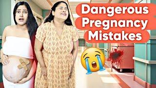  Most Dangerous Pregnancy Mistakes भुल कर भी ये गलती मत करना नही तो जिन्दगी भर पछताना पडेगा 