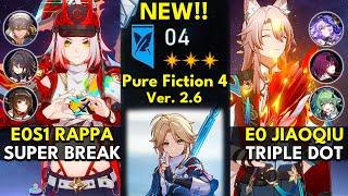 NEW Pure Fiction Floor 4 3 Stars | E0S1 Rappa & E0 Jiaoqiu | Honkai: Star Rail 2.6