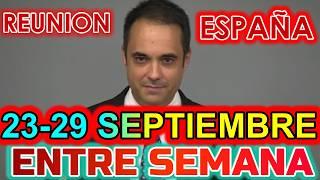 REUNION VIDA Y MINISTERIO CRISTIANO DE ESTA SEMANA | 24 de SEPTIEMBRE 2024 | ESPAÑA