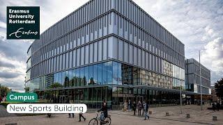 New Sports Building - Erasmus University Rotterdam