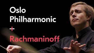 Rachmaninoff's Symphony No. 2 / Vasily Petrenko / Oslo Philharmonic