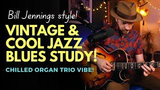 Cool Jazz Blues guitar study! Bill Jennings style bebop lines & simple old school swagger!