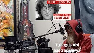 John Lennon Song - Imagine  (Cover)  Tubagus Abi Sastradiwirya