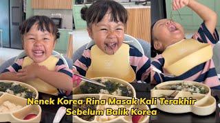 Nenek Korea Rina Masak Kali Terakhir Sebelum Balik Korea