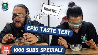 QUIZINE TV: ONE THOUSAND SUBSCRIBER SPECIAL (BLINDFOLDED TASTE TEST!)