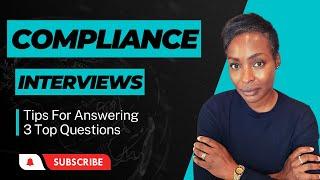 Tips For Answering Top 3 Compliance Questions