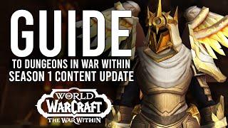 Mythic Dungeon Guide For The War Within! From Mythic 0 To Mythic+ Season 1 Content Update