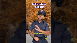 Police pulls over my Mom… #comedy #viral