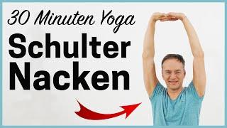 30 Minuten YOGA SCHULTER & NACKEN (Verspannungen lösen)