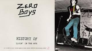 Zero Boys - Livin' In The '80s (Live at Crazy Al's, September 6, 1980) [Official Audio]