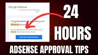 24 Hours: How to get adsense approval for blog