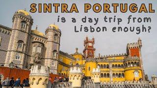 How To Visit Sintra Portugal: Day Trip Suggestions, Main Sights & Practical Info