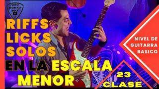 Cómo Crear “SOLOS • RIFFS • LICKS • ARMONÍAS” con la ESCALA MENOR || Clase 23 de Guitarra