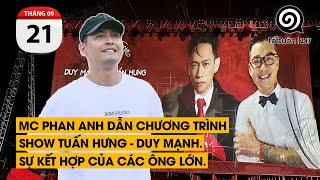 MC Phan Anh dẫn chương trình show Tuấn Hưng - Duy Mạnh. Sự kết hợp của các ông lớn.