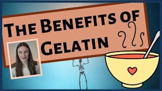 9 BENEFITS OF GELATIN (Cooked Collagen)- Joint Pain, Digestion, Skin, Hair, Teeth, Bone Health, Etc.