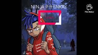 NINJA P- LONER FT ENKAY OFFICIAL MUSIC VIDEO 2023 PRO BY FOCUS PRODUCTION