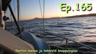 Ep.165. Rentoa menoa ja teknistä knoppologiaa