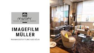 Raumausstattung aus Köln: Müller (2017) [Imagefilm]