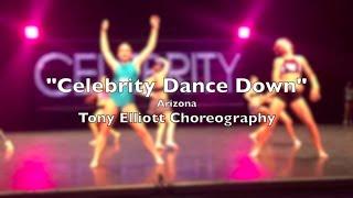 Celebrity Dance Down | Arizona | Tony Elliott Choreography