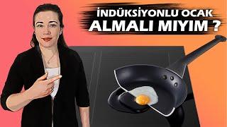 İndüksiyonlu Ocak Almalı mıyım? Almadan Önce Bilmeniz Gerekenler