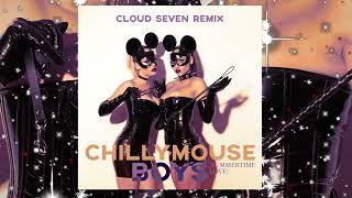 Chillymouse - Boys (Summertime Love)(Cloud Seven Remix)