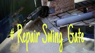 #( Buhay Electrician ) Repair Swing Gate