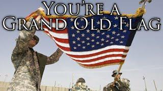 US March: You're a Grand Old Flag