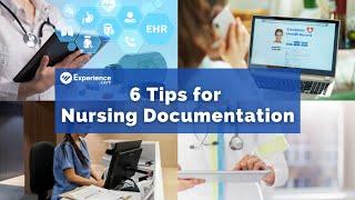 6 Tips for Nursing Documentation