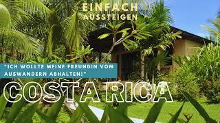 "Ich wollte meine Freundin vom Auswandern nach Costa Rica abhalten!" – EINFACH AUSSTEIGEN