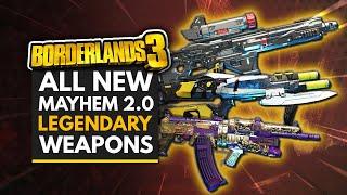 BORDERLANDS 3 | All New Mayhem Mode Legendary Weapons & How to Get Them (Mayhem 2.0 Loot)