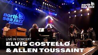 Elvis Costello & Allen Toussaint - Full Concert [HD] | North Sea Jazz (2007)