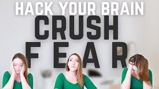 Stop Fear in 5 Seconds - Hack Your Brain With This