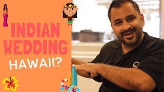 Indian Wedding Planning in Hawaii | How to Guide