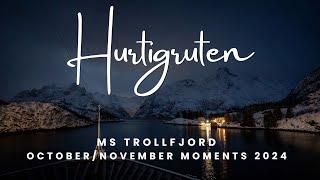 Hurtigruten MS Trollfjord - Welcome Winter - October/November 2024