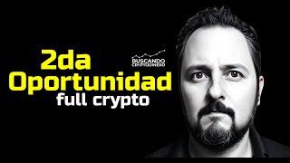  Segunda Oportunidad: Dejé mi Trabajo Regular para Volver 100% a Crypto  ¡Empezamos de Nuevo! 