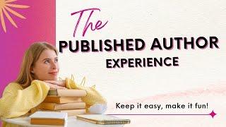 The Published Author Experience