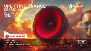 Uplifting Trance Sessions EP. 735 with DJ Phalanx  (Trance Podcast)