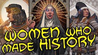 Women Who Made History