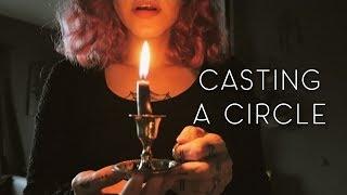 Casting a Circle: 2 Methods